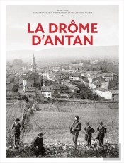 La Drôme D'Antan