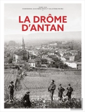 La Drôme D'Antan