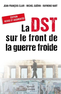 Bertrand.pt - La Dst Sur Le Front De La Guerre Froide