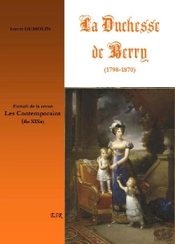 Bertrand.pt - La Duchesse De Berry (1798-1870)