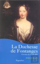 La Duchesse De Fontanges, Favorite De Louis Xiv