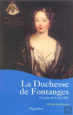 Bertrand.pt - La Duchesse De Fontanges, Favorite De Louis Xiv