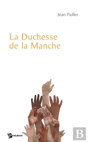 La Duchesse De La Manche