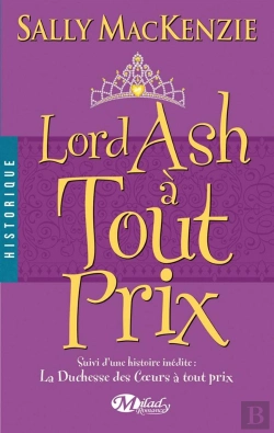 Bertrand.pt - La Duchesse Des Coeurs T.3 ; Lord Ash À Tout Prix
