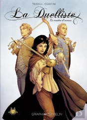 La Duelliste Tome 1 : Le Maître D'Armes