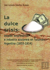 La Dulce Crisis