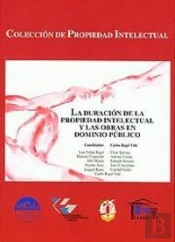 La Duración De La Propiedad Intelectual Y Las Obras En Dominio Público