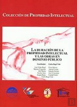 Bertrand.pt - La Duración De La Propiedad Intelectual Y Las Obras En Dominio Público