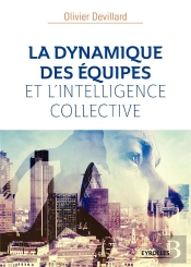 La Dynamique D'Equipes Et L'Efficacite Collective