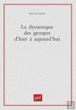 Bertrand.pt - La Dynamique Des Groupes D'Hier À Aujourd'Hui