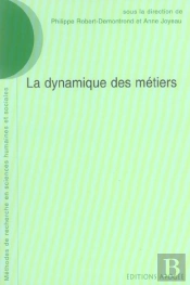 La Dynamique Des Métiers