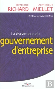 La Dynamique Du Gouvernement D'Entreprise