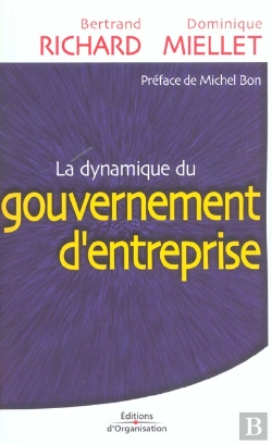 Bertrand.pt - La Dynamique Du Gouvernement D'Entreprise