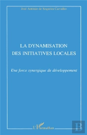 La Dynamisatioin Des Initiatives Locales