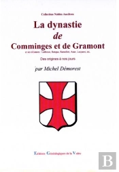 La Dynastie De Comminges Et De Gramont
