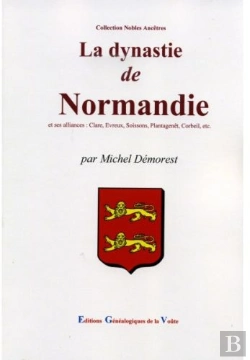 Bertrand.pt - La Dynastie De Normandie