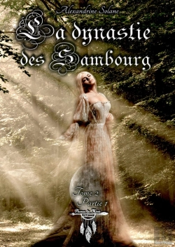 Bertrand.pt - La Dynastie Des Sambourg - Tome 2 : Sang Et Brume - Partie 1