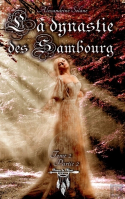 Bertrand.pt - La Dynastie Des Sambourg - Tome 2 : Sang Et Brume - Partie 2