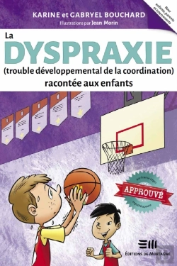 Bertrand.pt - La Dyspraxie (Trouble Développemental De La Coordination) Racontée Aux Enfants