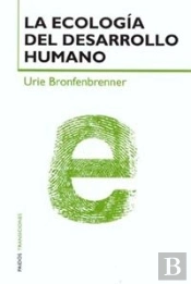 La Ecología Del Desarrollo Humano