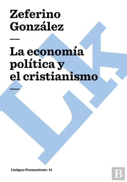Bertrand.pt - La Econom¡A Pol¡Tica Y El Cristianismo