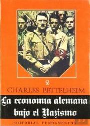 La Economía Alemana Bajo El Nazismo. Vol. Ii