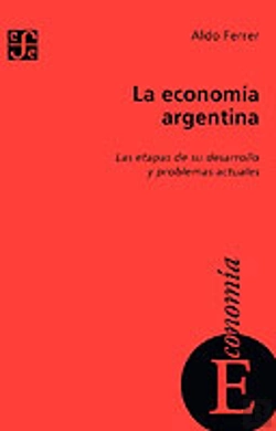 Bertrand.pt - La Economia Argentina: Las Etapas De Su Desarrollo Y Problemas Actuales