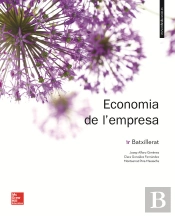 La - Economia De L'Empresa 1er. Batxillerat. Llibre Alumne.