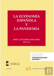 La Economía Española Y La Pandemia (Papel + E-Book)