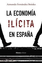 La Economia Ilicita En España