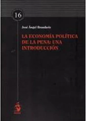 La Economía Política De La Pena