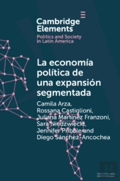 La Economia Politica De Una Expansion Segmentada