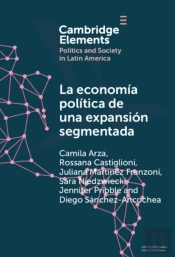 La Economia Politica De Una Expansion Segmentada