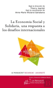 La Economia Social Y Solidaria, Una Respuesta A Los Desafios Internacionales