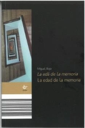 La Eda De La Memoria . La Edad De La Memoria