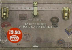 Bertrand.pt - La Edad De Oro De Los Grandes Hoteles