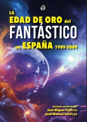 La Edad De Oro Del Fantástico En España