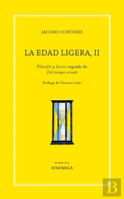 La Edad Ligera, Ii