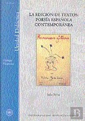 La Edición De Textos: Poes¡A Española Contemporánea