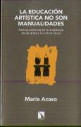 La Educación Artística No Son Manualidades