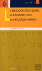 La Educación Cívico-Social En El Segundo Ciclo De La Educación Infantil