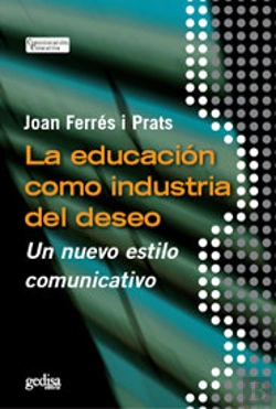 Bertrand.pt - La Educación Como Industria Del Deseo