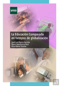 Bertrand.pt - La Educación Comparada En Tiempos De Globalización