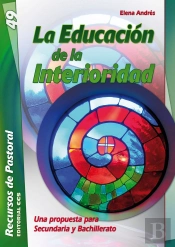 La Educación De La Interioridad