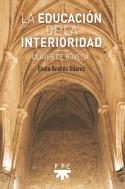 La Educacion De La Interioridad
