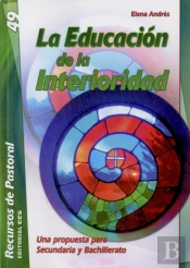 La Educación De La Interioridad