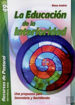 Bertrand.pt - La Educación De La Interioridad