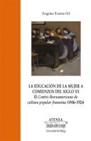 La Educación De La Mujer A Comienzos Del Siglo Xx