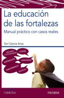 La Educación De Las Fortalezas