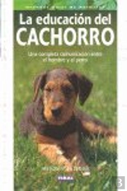 Bertrand.pt - La Educación Del Cachorro